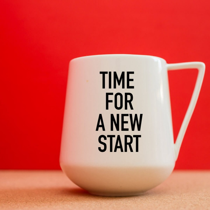 Time for a new start Cup